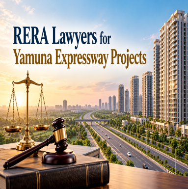 RERA Lawyers for Yamuna Expressway Projects